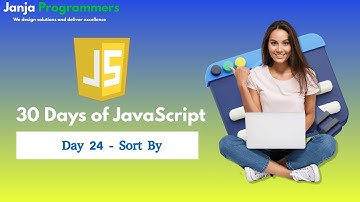 24 - Master JavaScript Sorting: Custom SortBy Method Explained