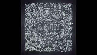 N-WISE ALLAH - CASINO CHIPS - [ALBUM COMPLETO] - (2017) - [DESCARGA]