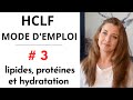  comment se lancer dans lalimentation hclf  lipides protines et hydratation partie 3 