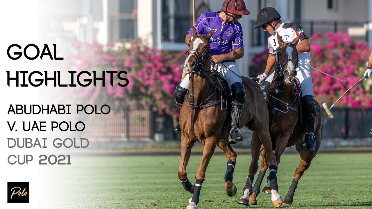 UAE Polo vs Abu Dhabi Polo | Best Goals Gold Cup 2021 | Dubai Polo Season