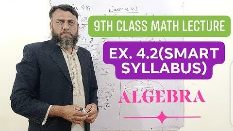 Math 9 Exercise 4.2 (According to smart syllabus)
