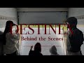 「DESTINEX」Music Video Behind The Scenes
