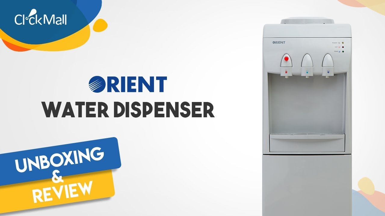 Orient Water Dispenser OWD531 Unboxing l Clickmall YouTube
