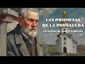 Las promesas de la primavera cuento completo  leonid andreyev