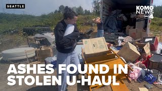 Woman rejoices as she finds father's ashes inside U-Haul stolen from Belltown condo