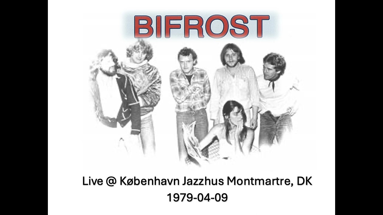 Bifrost - 1979-04-09 - København Jazzhouse Montmartre, DK