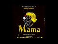 Mama Baba Dabo C Official Audio Mp4 