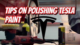 Tips On Polishing Tesla Paint! WATCH THIS Before You Start!