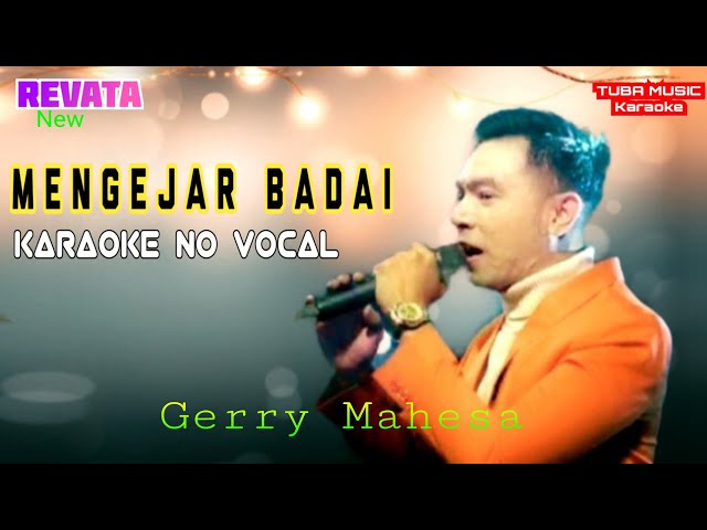 MENGEJAR BADAI - Gerry Mahesa || Music ORIGINAL - Karaoke No Vocal class=