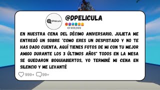 En nuestra cena del décimo aniversario, Julieta me entregó un sobre "Como eres un despistado...
