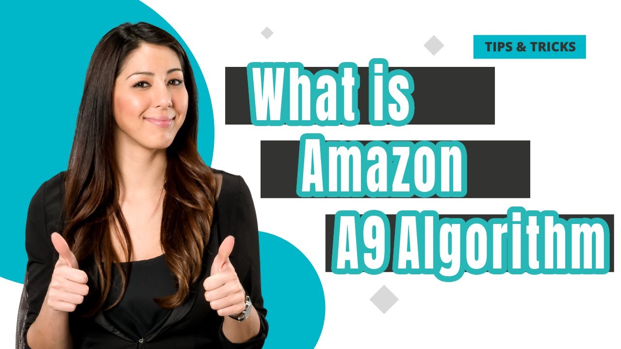 Understanding Amazon A9 Algorithm Amazon SEO Optimization (A9 Algorithm ...