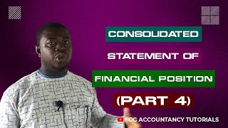 CONSOLIDATED STATEMENT OF FINANCIAL POSITION (PART 4)  IFRS 10
