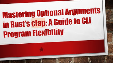Mastering Optional Arguments in Rust