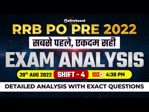 IBPS RRB PO Exam Analysis 2022 | Shift - 4 (20 Aug 2022) | Exact Questions & Expected Cut Off