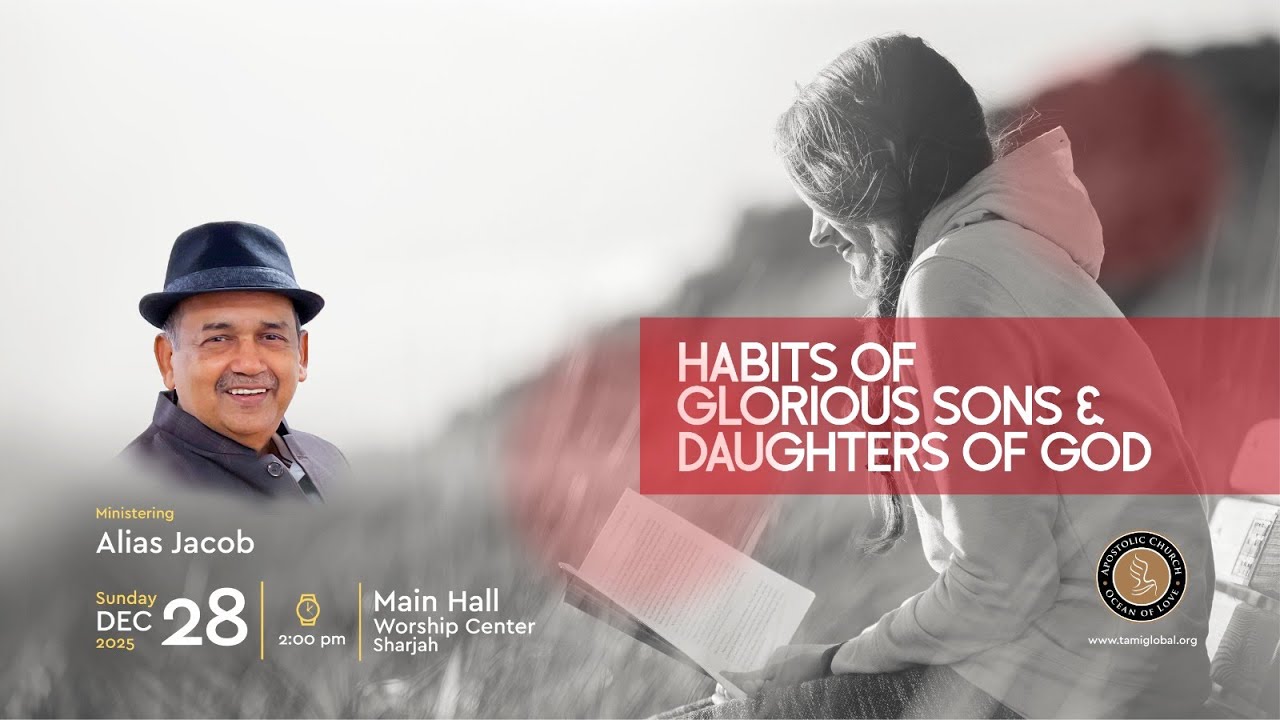Habits Of Glorious Sons & Daughters Of God | Alias Jacob | Apostolic Church | Dec 28,2025
