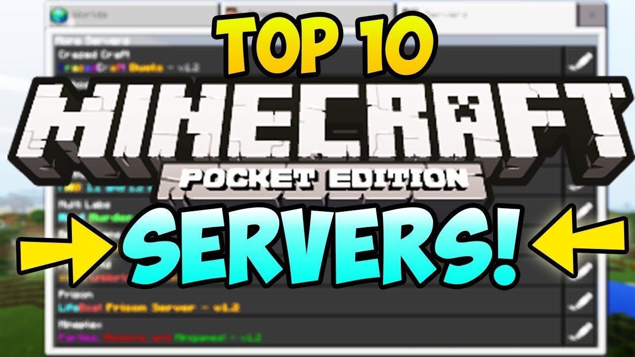 Top 10 Minecraft Pocket Edition Servers Minecraft Pe Servers Mcpe Servers Mcpe Multiplayer Youtube