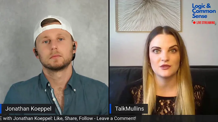 Logic and Common Sense: Heather Mullins & Jonathan...