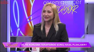 CEREN GENÇER SORUYOR 56. BÖLÜM - DİL VE KONUŞMA TERAPİSTİ MERVE ...