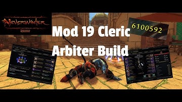 Neverwinter Mod 19 - Cleric Arbiter DPS Build