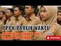 STATUS PPPK PARUH WAKTU APAKAH BISA DIANGKAT PNS ? INI KATA KEPALA BKN.