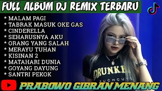 FULL ALBUM DJ REMIX TERBARU 2024 + MALAM PAGI - Tabrak masuk oke gas #pandowoofficial #djterbaru