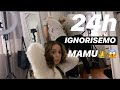 24h ignorisemo mamu