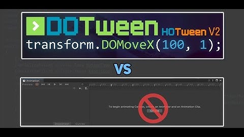 dotween vs animation component