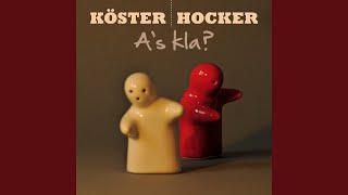 Video thumbnail of "Köster & Hocker - Wa'sch nit kenne"