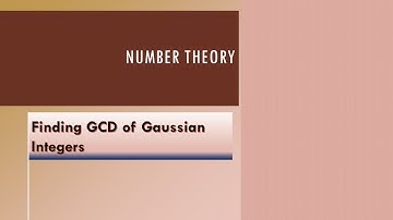 GCD OF Gaussian Integers
