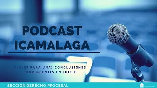 Claves para unas conclusiones convincentes en juicio