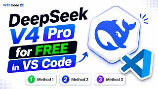 DeepSeek V4 Pro for FREE in VS Code 3 Methods