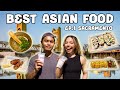 BEST ASIAN FOOD IN SACRAMENTO EP. 1 | Sacramento California Food Tour