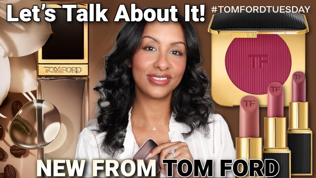 What's New in Beauty 2025 Tom Ford Architecture Radiance