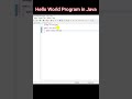 #Java Hello World Program in Eclipse #Shorts #youtubeshorts #shorts