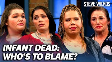 Who Put Fentanyl In The Baby’s Bottle? | Steve Wilkos