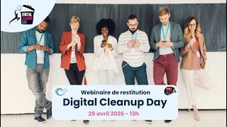 [REPLAY] Résultats du Digital Cleanup Day 2026