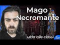 MAGO NECROMANTE | Guida alle Classi (D&D 5e)