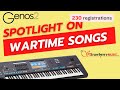 Play 23 WARTIME SONGS on your Yamaha GENOS 2 - 230 professional registrations for 23 classic songs