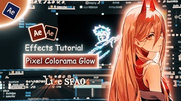 Pixel Colorama Glow in After Effects | AMV Tutorial