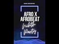 Afro x afrobeat nightparty 