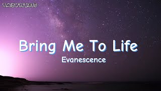 Bring Me To Life - Evanescence (lyrics)