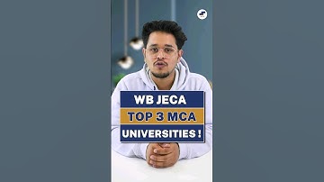 💥Top3 WB JECA MCA Colleges 🤩 WB JECA 2024 MCA Admissions💥 #shorts #wbjeca #mcacolleges #viral #mca