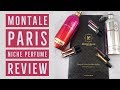 Montale Paris Perfume Review