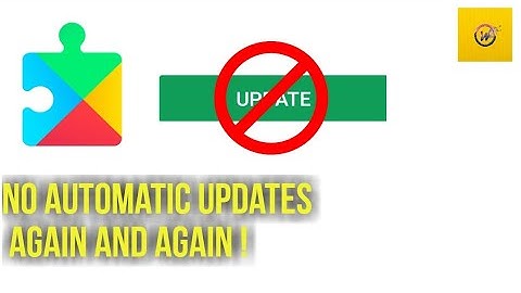 Stop re-installing of (updated) Google Play Services || Again and again || Wonders Of World. Inc