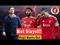 Slot Stays! Virgil Close To Exit?
