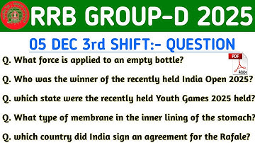 RRB GROUP D 05 DECEMBER 3RD SHIFT | TODAY GROUP D EXAM QUESTION PAPER | GROUP D EXAM REVIEW 2025