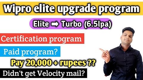 Wipro elite upgrade program | Turbo offer program | wipro velocity mail | Wipro offer 2020 2021 2022