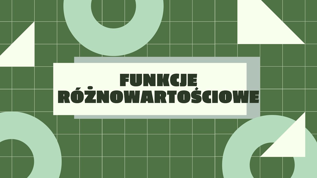Funkcje różnowartościowe