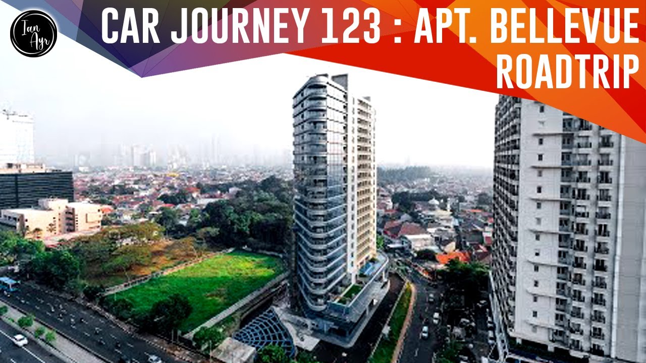 [ ROADTRIP RECORDING ] Daylight Car Journey 123 : Apt. Bellevue Jakarta Rekaman Perjalanan Mobil
