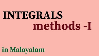INTEGRALS,methods- 1,in Malayalam